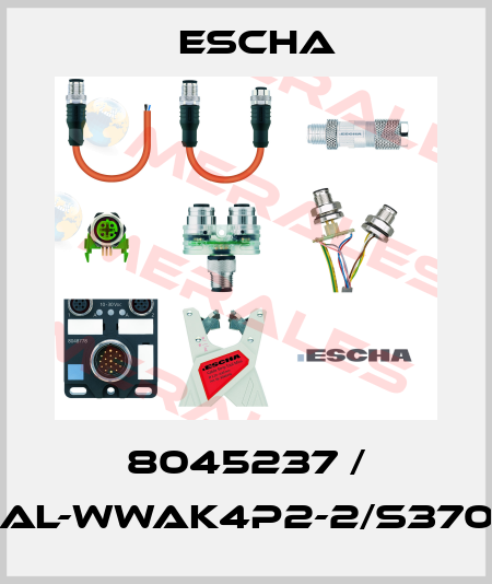 8045237 / AL-WWAK4P2-2/S370 Escha