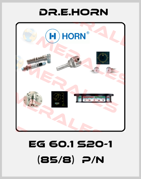 EG 60.1 S20-1 (85/8)  p/n Dr.E.Horn