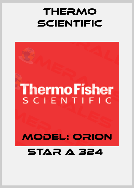Model: ORION Star A 324  Thermo Scientific