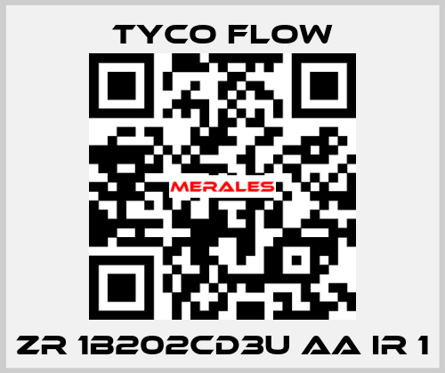 ZR 1B202CD3U AA IR 1 TYCO FLOW