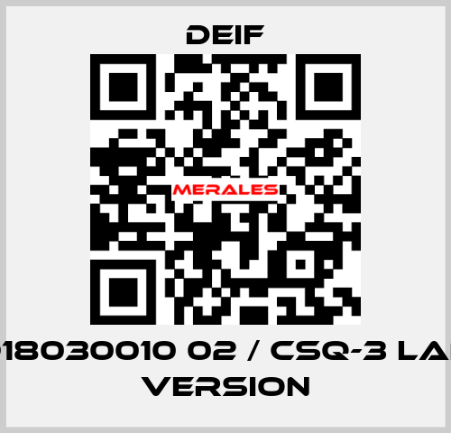 2918030010 02 / CSQ-3 Land Version Deif