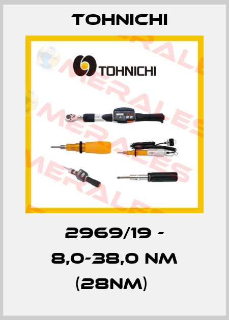 2969/19 - 8,0-38,0 Nm (28NM)  Tohnichi
