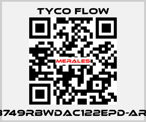 3749RBWDAC122EPD-AR1 TYCO FLOW