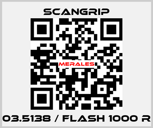 03.5138 / FLASH 1000 R SCANGRIP