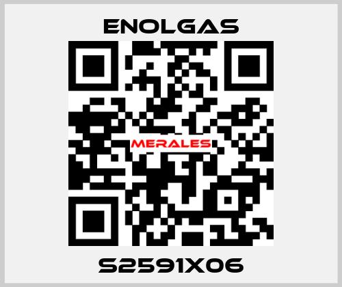 S2591X06 Enolgas