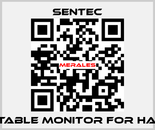 Portable monitor for HA-225 SENTEC