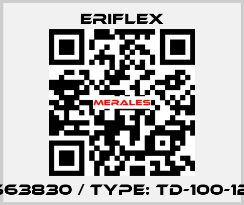 PN: 563830 / Type: TD-100-125AL ERIFLEX