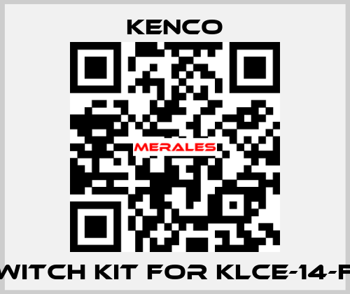 SWITCH KIT for KLCE-14-FS Kenco