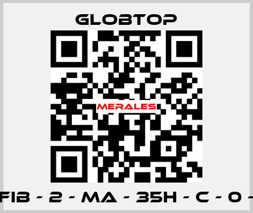 CFIB - 2 - MA - 35H - C - 0 -0 Globtop