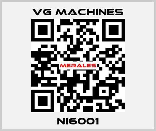 NI6001 VG Machines