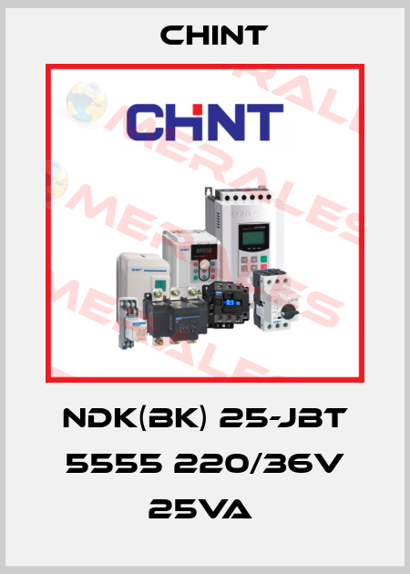 NDK(BK) 25-JBT 5555 220/36V 25VA  Chint