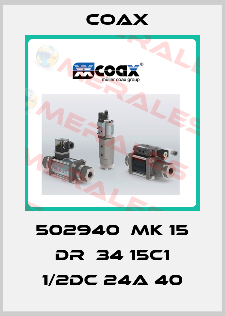 502940  MK 15 DR  34 15C1 1/2DC 24A 40 Coax
