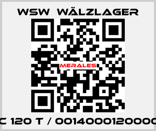 GAC 120 T / 001400012000006 WSW  Wälzlager