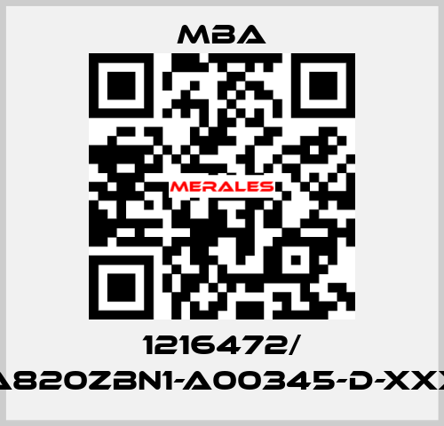 1216472/ MBA820ZBN1-A00345-D-XXXXX MBA