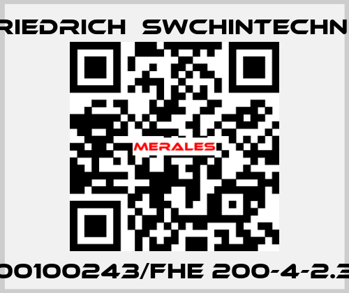 00100243/FHE 200-4-2.3 Friedrich  Swchintechnik