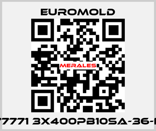 77771 3X400PB10SA-36-N EUROMOLD