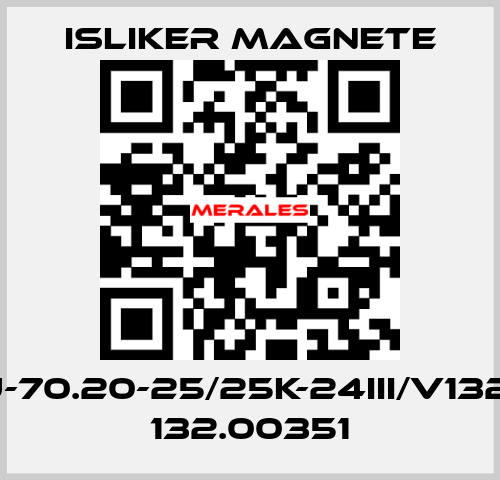 GIU-70.20-25/25K-24III/V1322 / 132.00351 ISLIKER MAGNETE