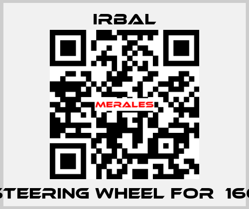 steering wheel for  160 irbal