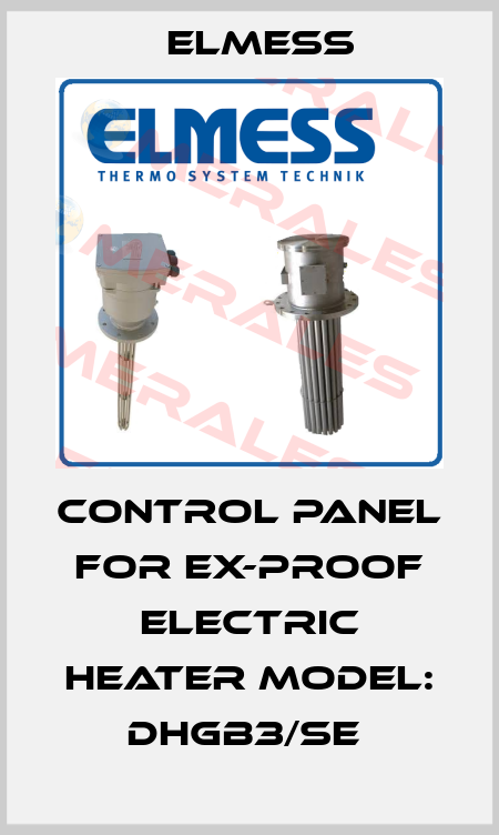 Control Panel for Ex-proof electric heater Model: DHGB3/SE  Elmess