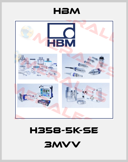 H358-5K-SE 3mVV  Hbm