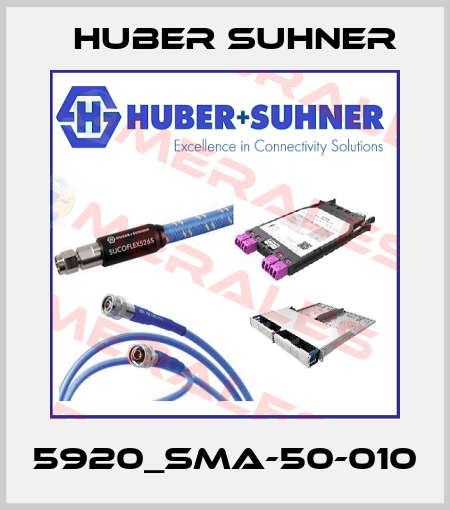 5920_SMA-50-010 Huber Suhner