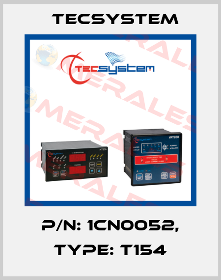 P/N: 1CN0052, Type: T154 Tecsystem