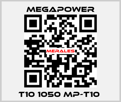 T10 1050 MP-T10  Megapower