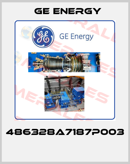 486328A7187P003  Ge Energy