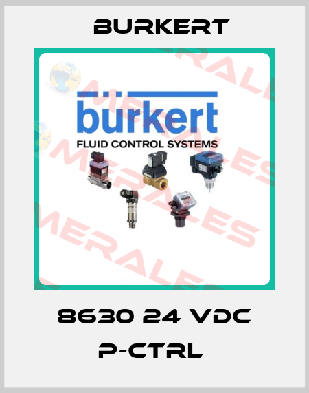 8630 24 VDC P-CTRL  Burkert