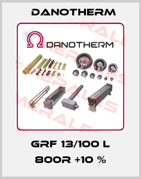 GRF 13/100 L 800R +10 % Danotherm
