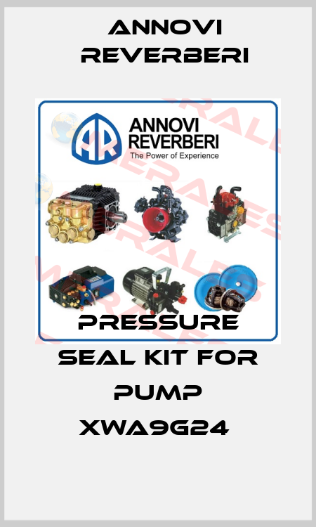 Pressure seal kit for Pump XWA9G24  Annovi Reverberi