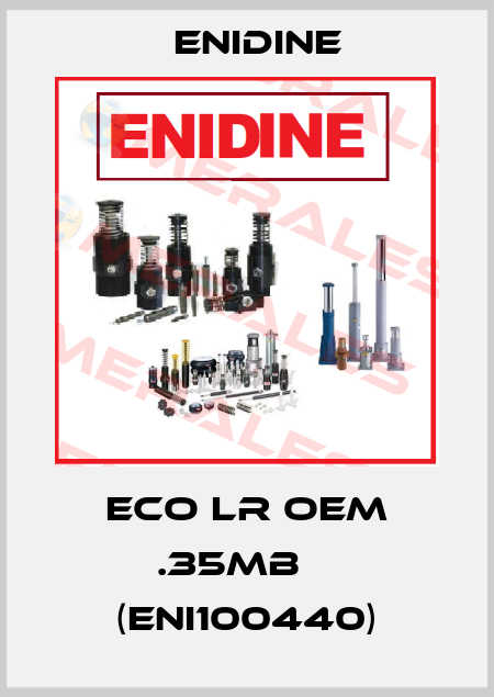 ECO LR OEM .35MB    (ENI100440) Enidine