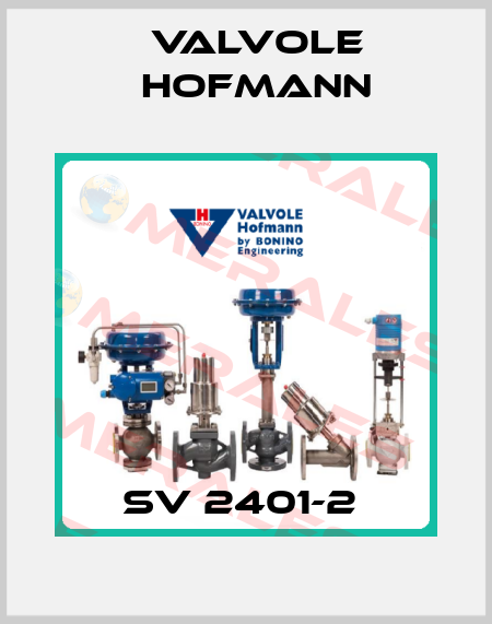SV 2401-2  Valvole Hofmann