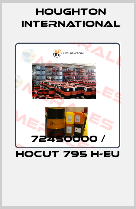 72450000 / Hocut 795 H-eu  Houghton International