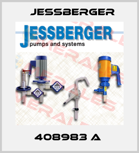 408983 A  Jessberger