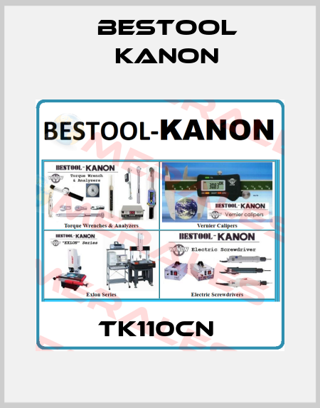 TK110cN  Bestool Kanon
