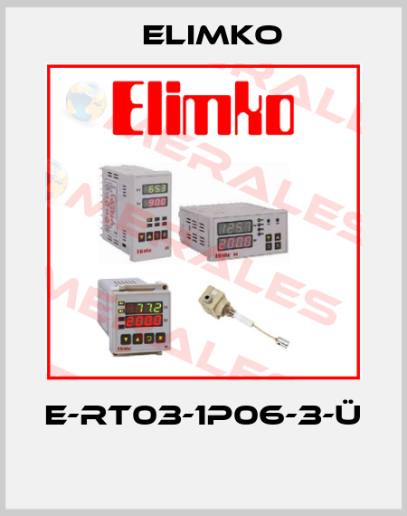 E-RT03-1P06-3-Ü  Elimko