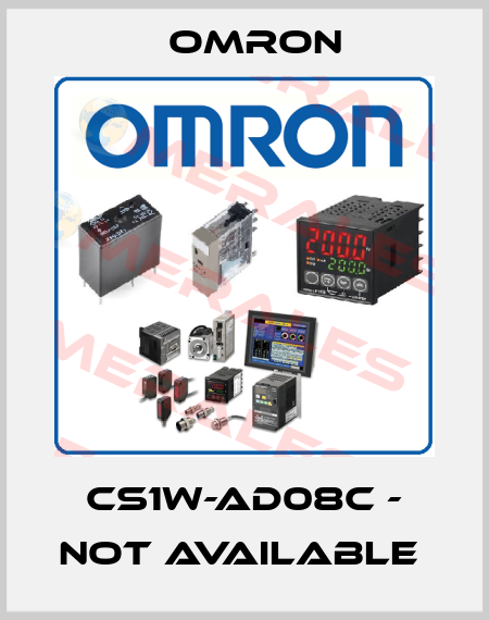 CS1W-AD08C - not available  Omron