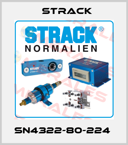 SN4322-80-224  Strack