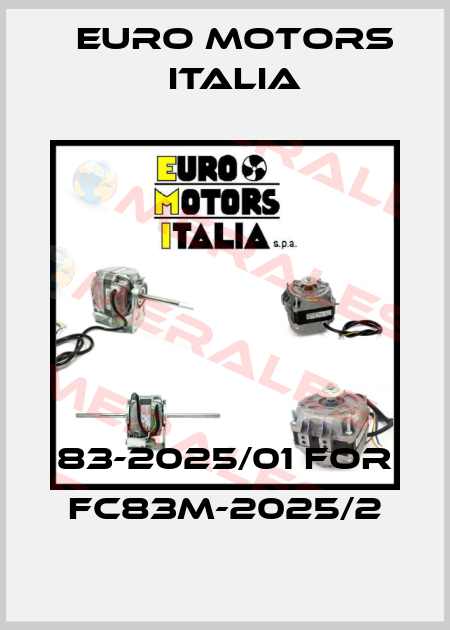 83-2025/01 for FC83M-2025/2 Euro Motors Italia