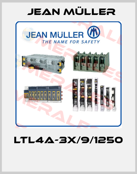 LTL4A-3X/9/1250  Jean Müller
