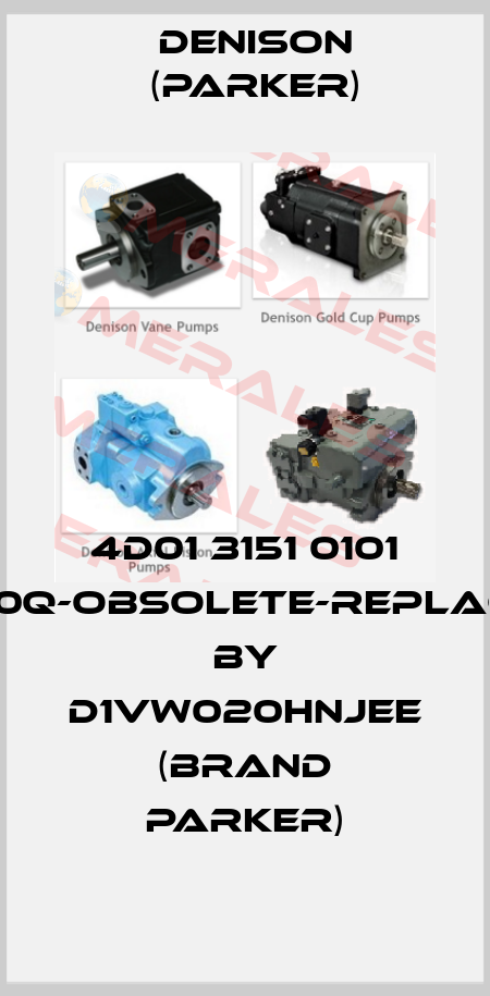 4D01 3151 0101 B1G0Q-obsolete-replaced by D1VW020HNJEE (brand Parker) Denison (Parker)