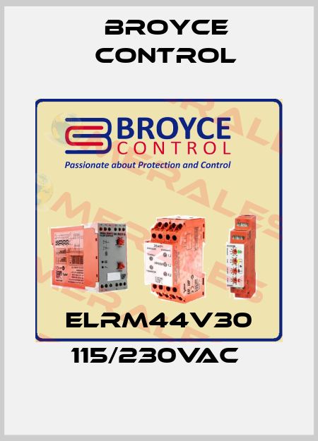 ELRM44V30 115/230VAC  Broyce Control