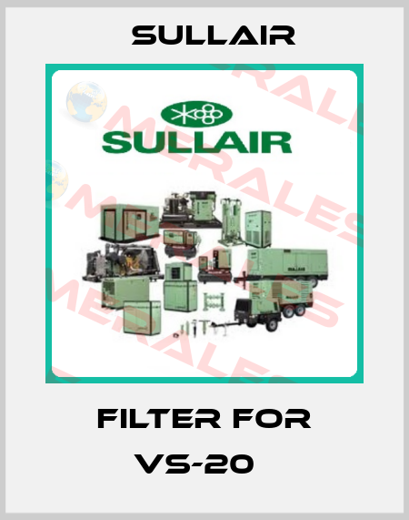 Filter for VS-20   Sullair