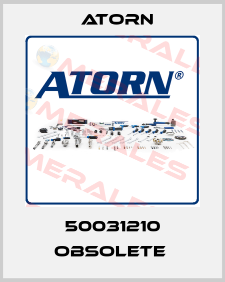 50031210 obsolete  Atorn