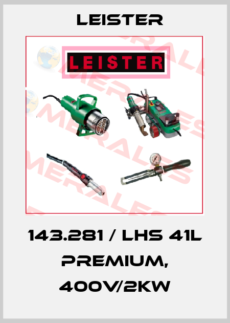 143.281 / LHS 41L PREMIUM, 400V/2kW Leister