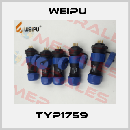 TYP1759   Weipu