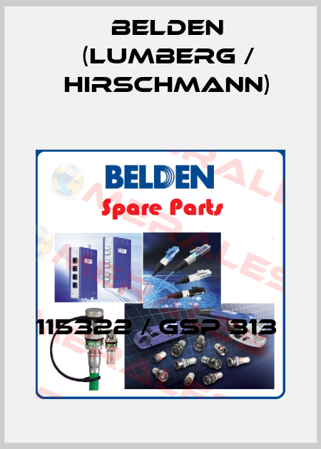 115322 / GSP 313  Belden (Lumberg / Hirschmann)