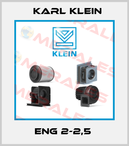 ENG 2-2,5  Karl Klein
