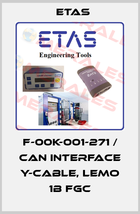 F-00K-001-271 / CAN Interface Y-Cable, Lemo 1B FGC Etas